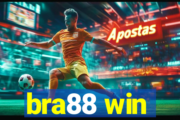 bra88 win